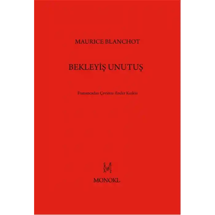 Bekleyiş Unutuş