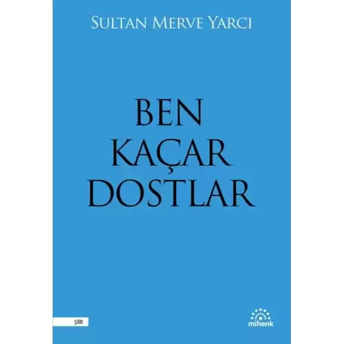 Ben Kaçar Dostlar