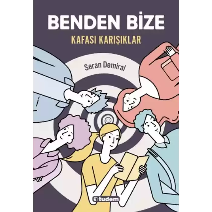Benden Bize - Kafası Karışıklar