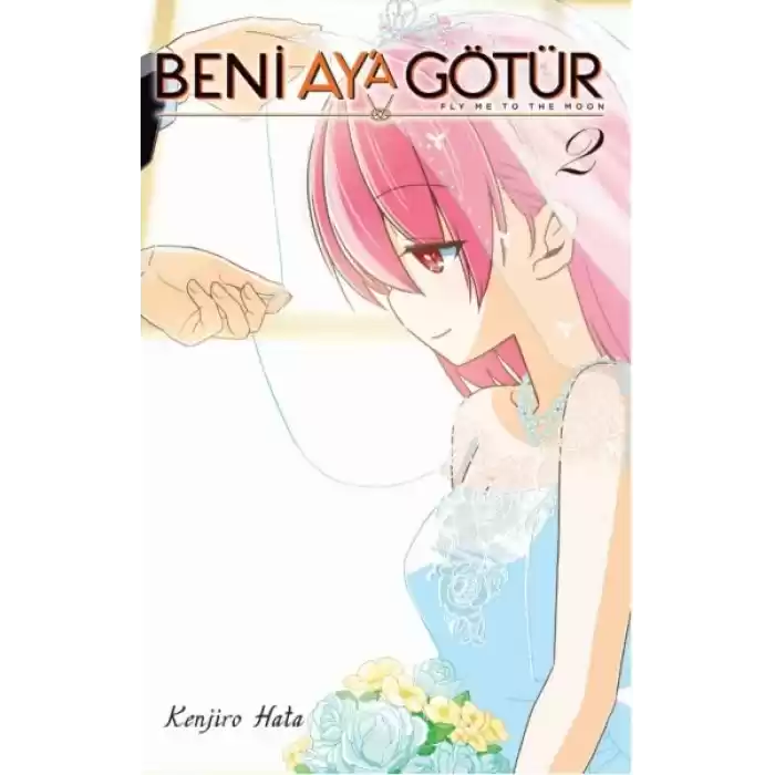 Beni Ay’a Götür 2