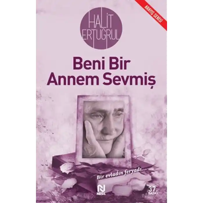 Beni Bir Annem Sevmiş