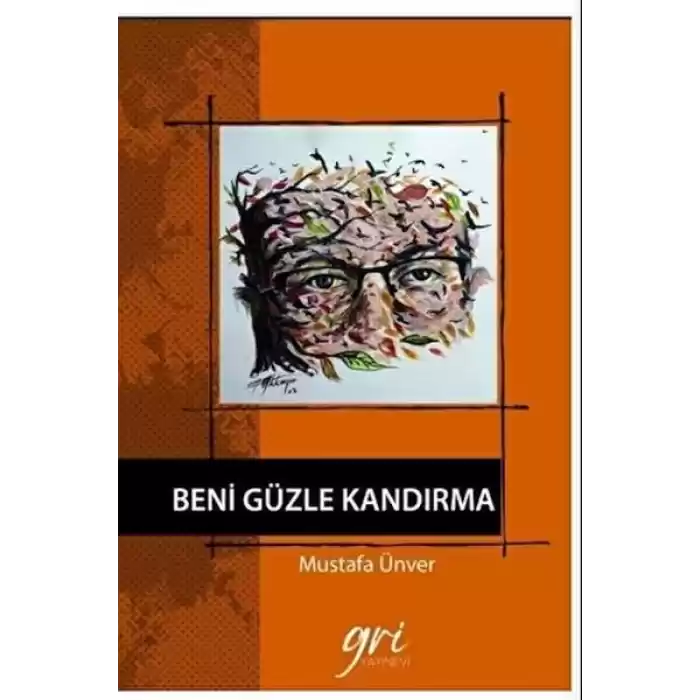 Beni Güzle Kandırma