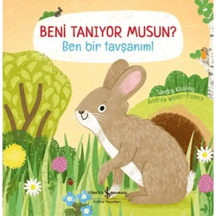 Beni Tanıyor Musun? Ben Bir Tavşanım!