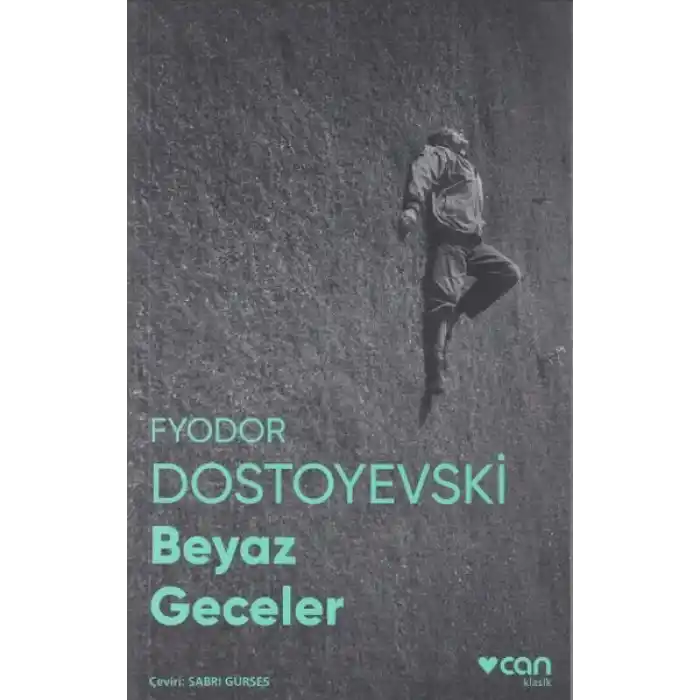 Beyaz Geceler (Fotoğraflı Klasikler)