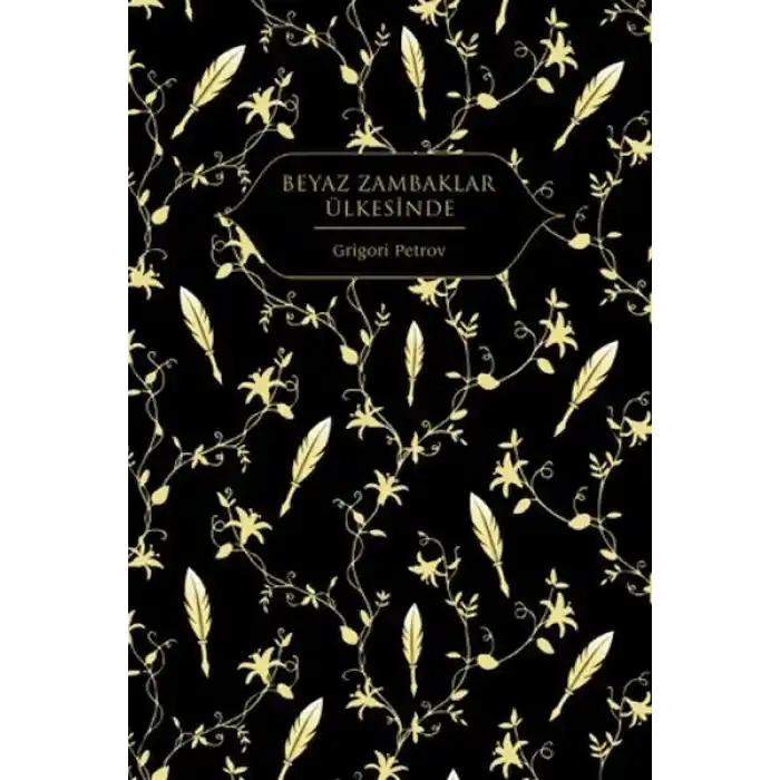 Beyaz Zambaklar Ülkesinde