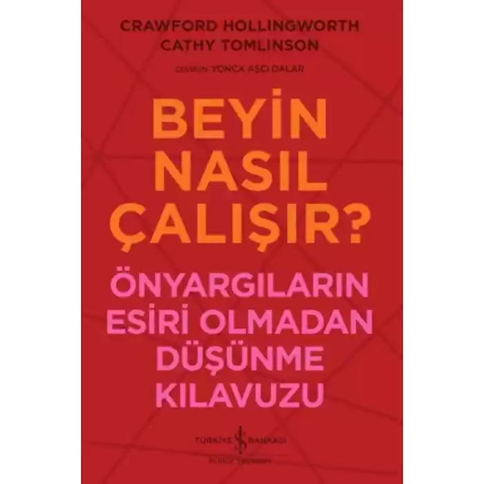 Beyin Nasıl Çalışır?