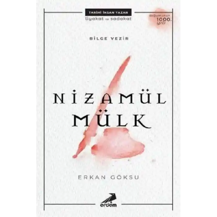 Bilge Vezir - Nizamül Mülk
