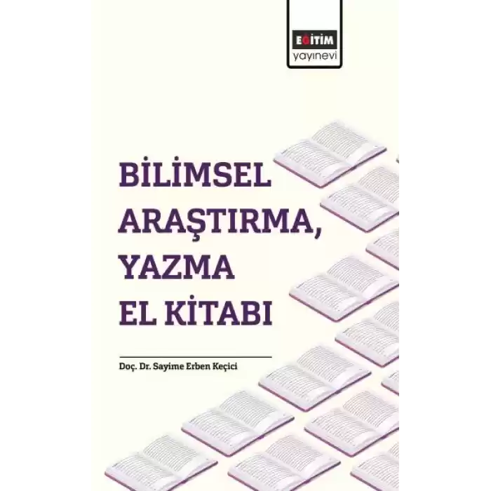 Bilimsel Araştırma, Yazma El Kitabı