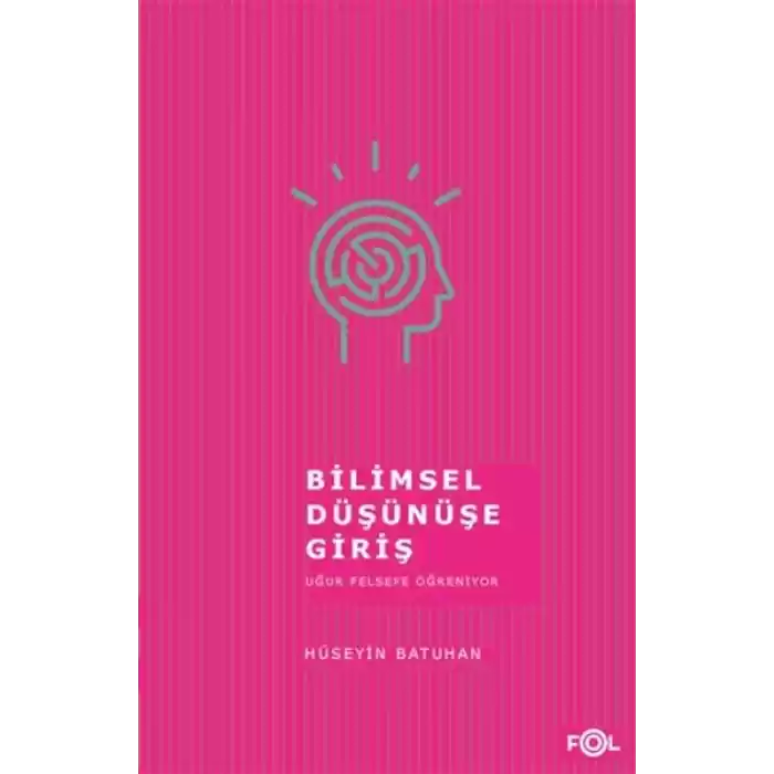 Bilimsel Düşünüşe Giriş