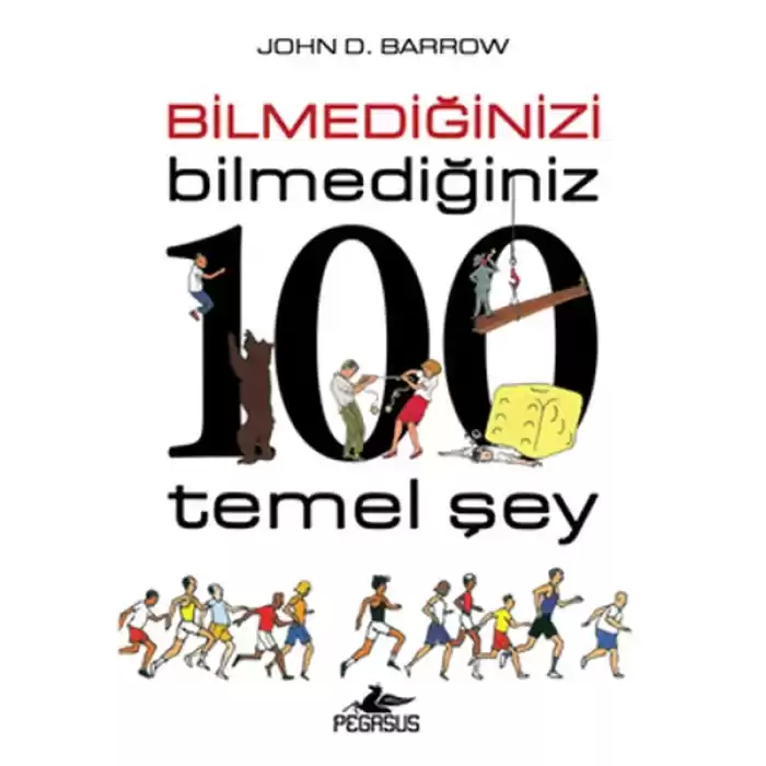 Bilmediğinizi Bilmediğiniz 100 Temel Şey