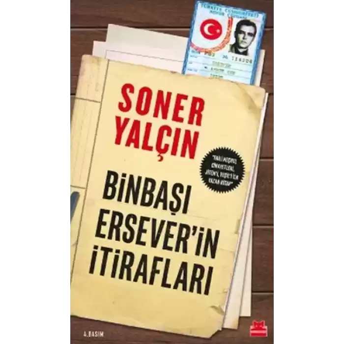 Binbaşı Erseverin İtirafları