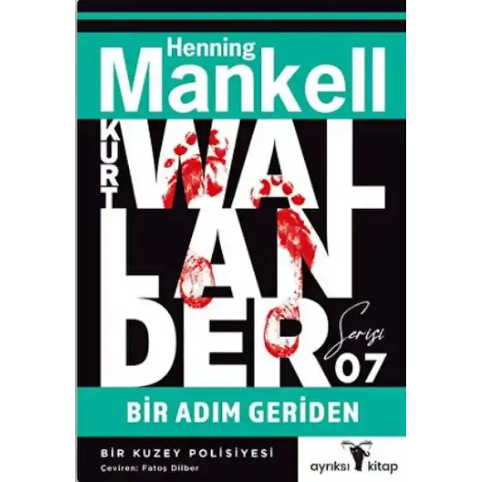 Bir Adım Geriden - Kurt Wallander Serisi