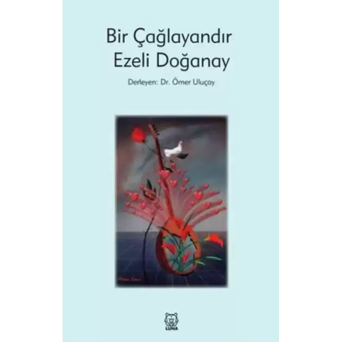 Bir Çağlayandır Ezeli Doğanay