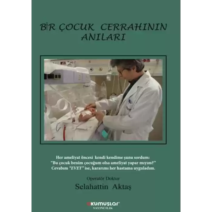 Bir Çocuk Cerrahının Anıları