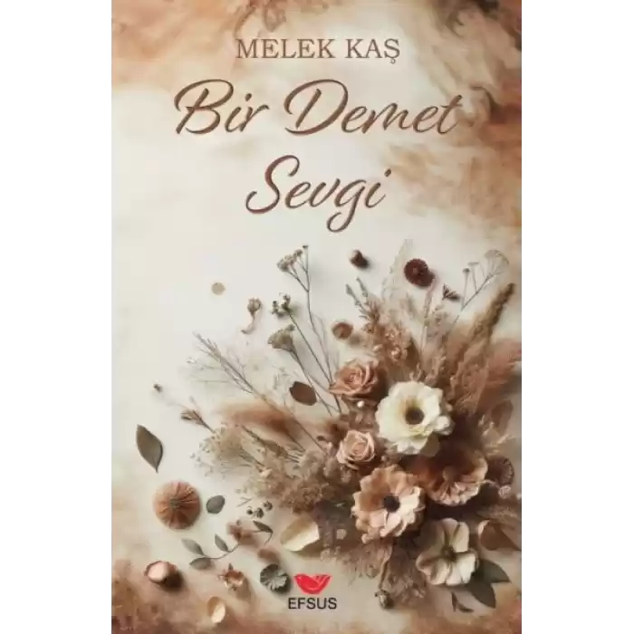 Bir Demet Sevgi