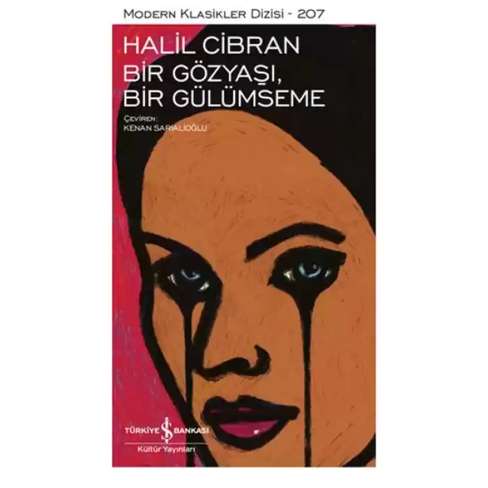 Bir Gözyaşı, Bir Gülümseme - Modern Klasikler Dizisi