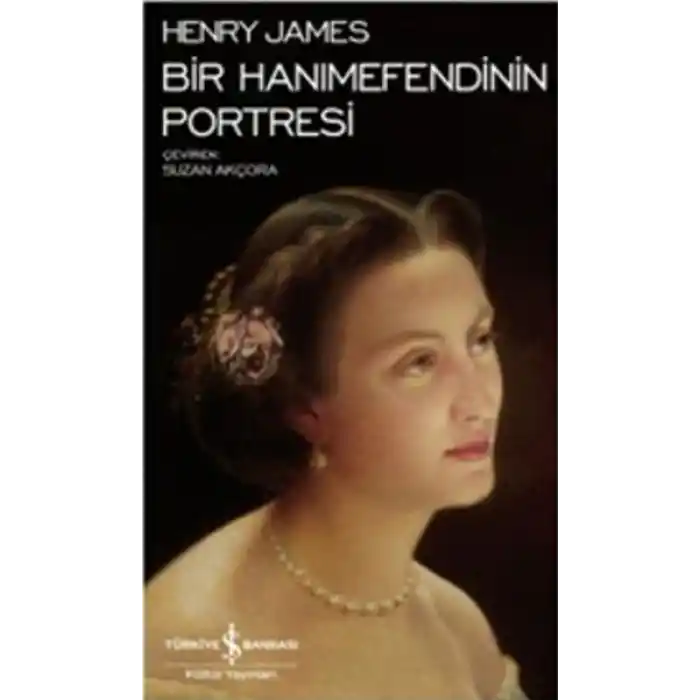 Bir Hanımefendinin Portresi - Modern Klasikler Dizisi
