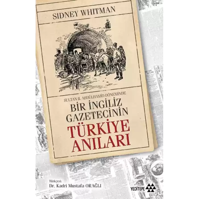 Bir İngiliz Gazetecinin Türkiye Anıları