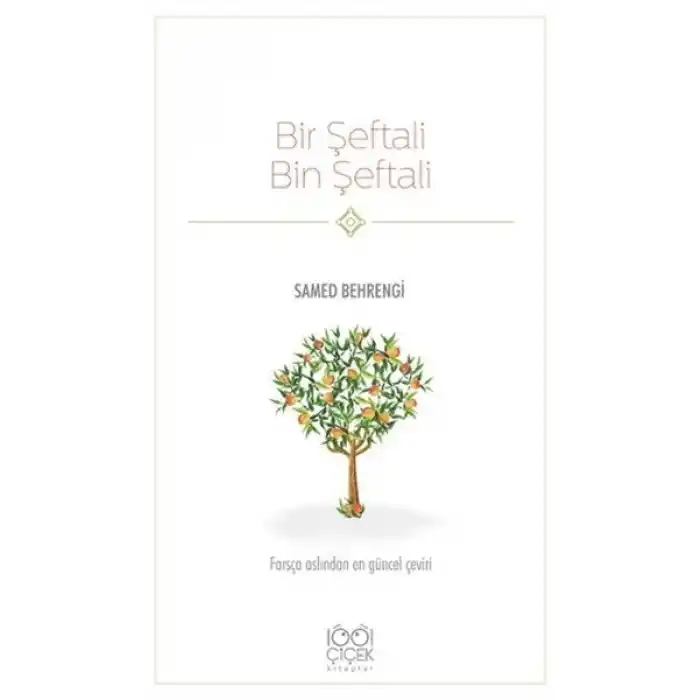 Bir Şeftali Bin Şeftali