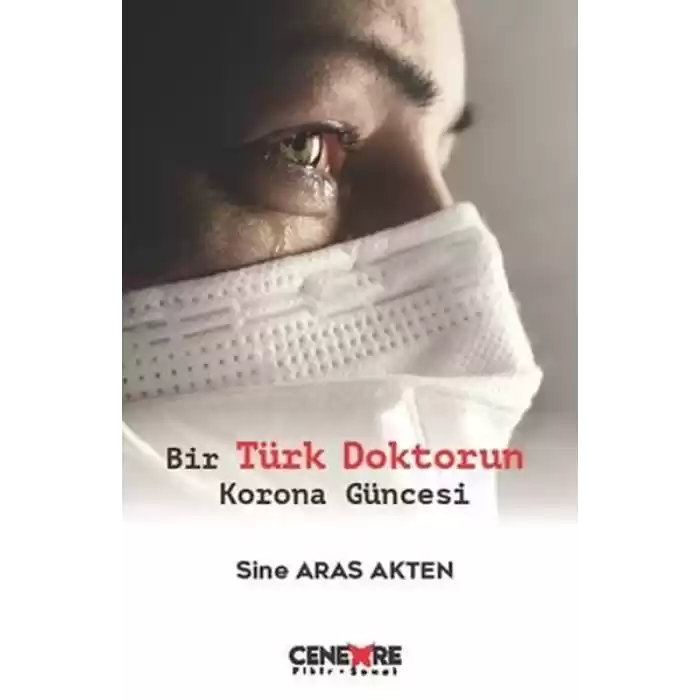 Bir Türk Doktorun Korona Güncesi