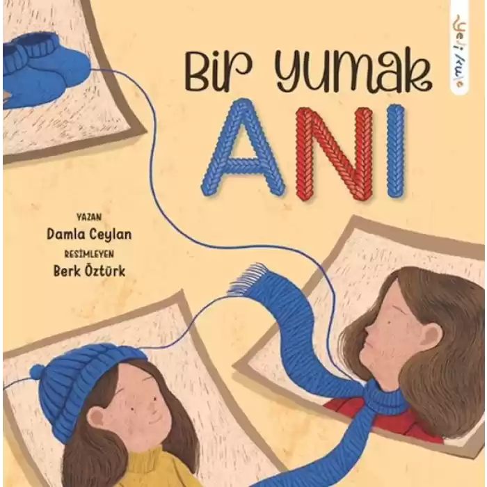 Bir Yumak Anı