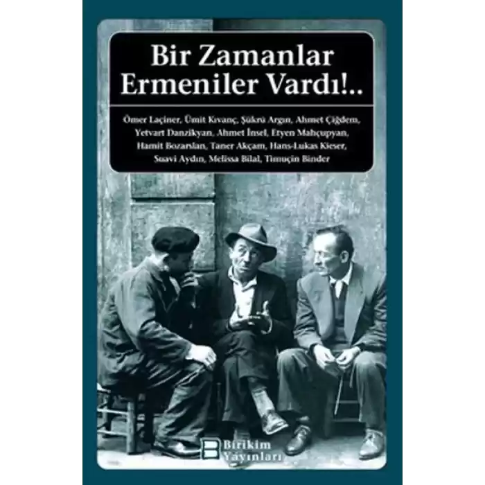 Bir Zamanlar Ermeniler Vardı
