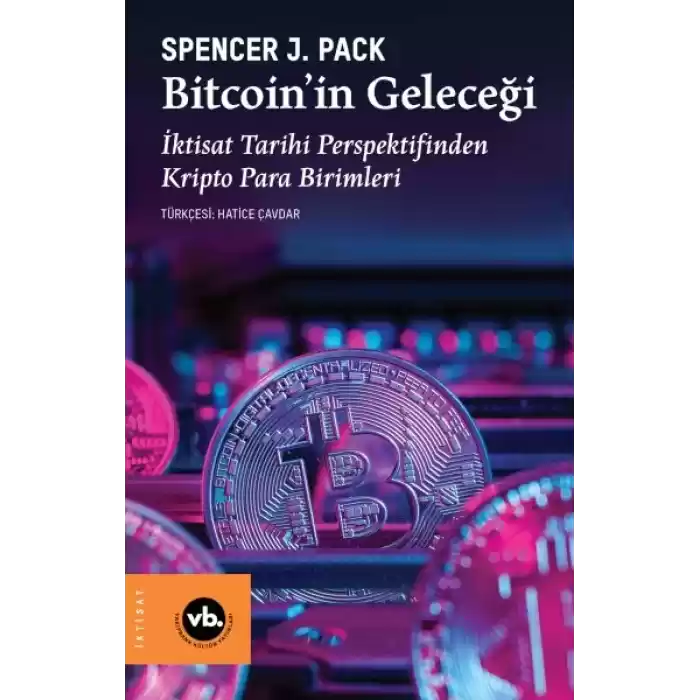 Bitcoin’in Geleceği