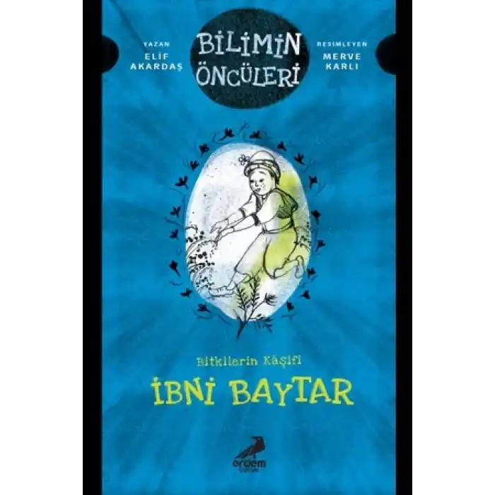 Bitkilerin Kaşifi - İbni Baytar