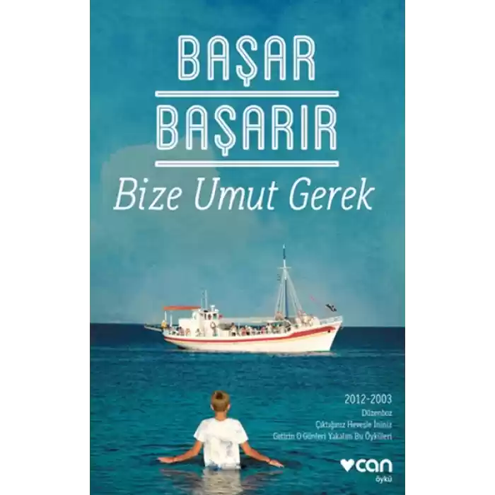 Bize Umut Gerek