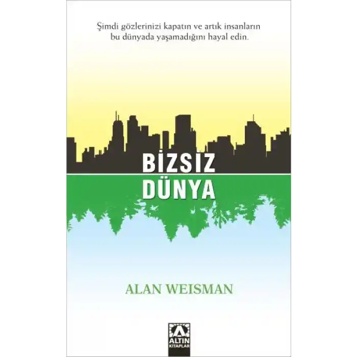 Bizsiz Dünya