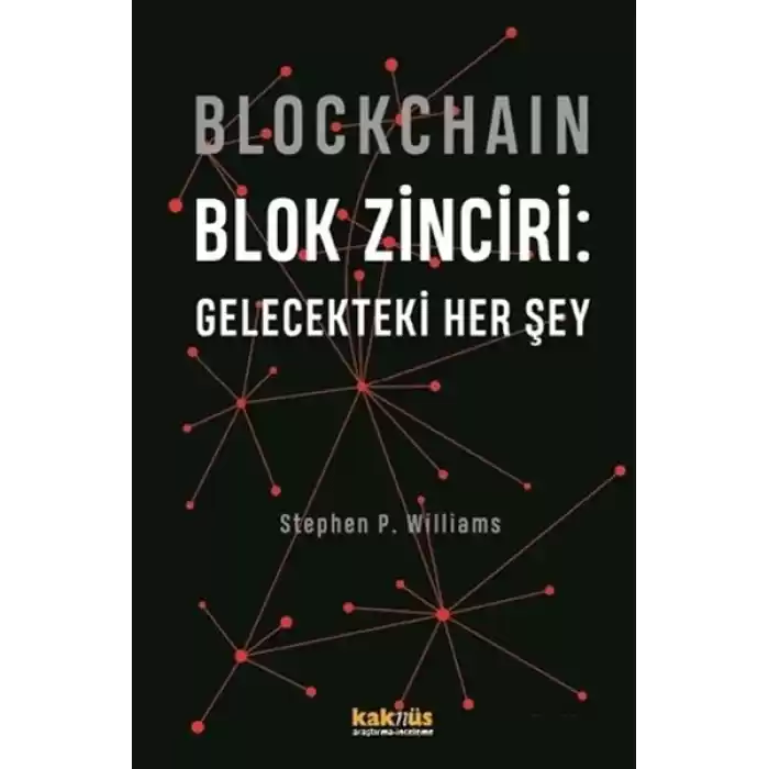 Blockchain Blok Zinciri - Gelecekteki Her Şey