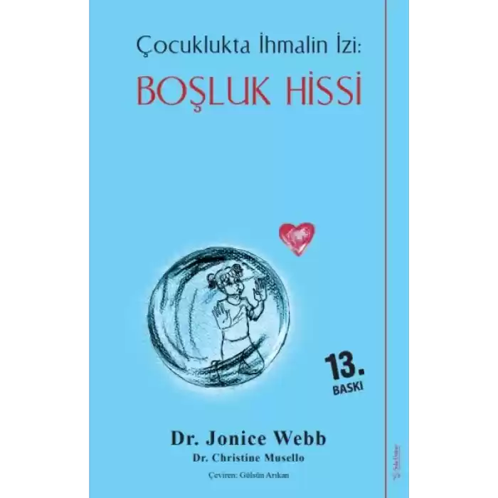 Boşluk Hissi - Çocuklukta İhmalin İzi