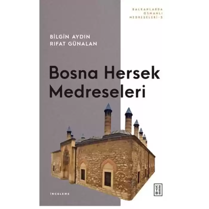 Bosna Hersek Medreseleri