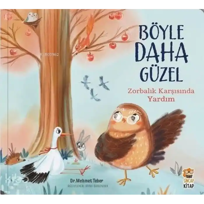 Böyle Daha Güzel;Zorbalık Karşısında Yardım