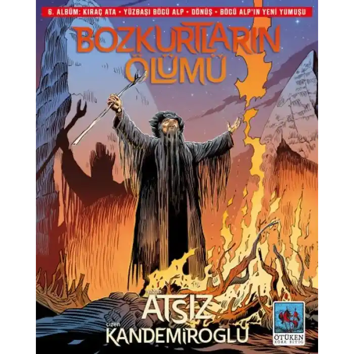 Bozkurtların Ölümü 6. Albüm