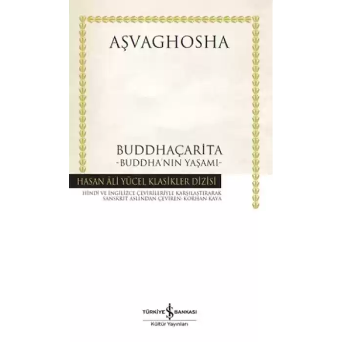 Buddhaçarita - Buddhanın Yaşamı - Hasan Ali Yücel Klasikleri (Ciltli)