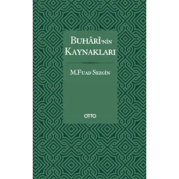 Buhari’nin Kaynakları - Ciltli