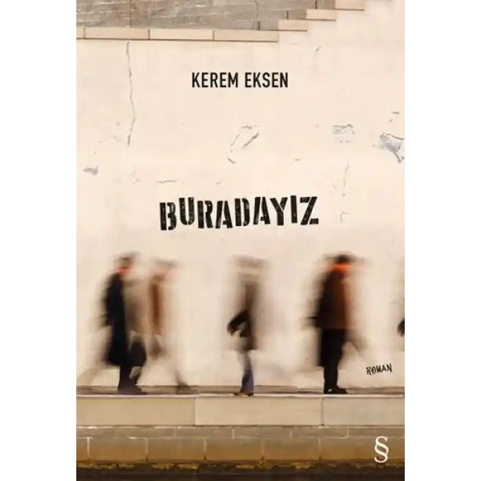 Buradayız