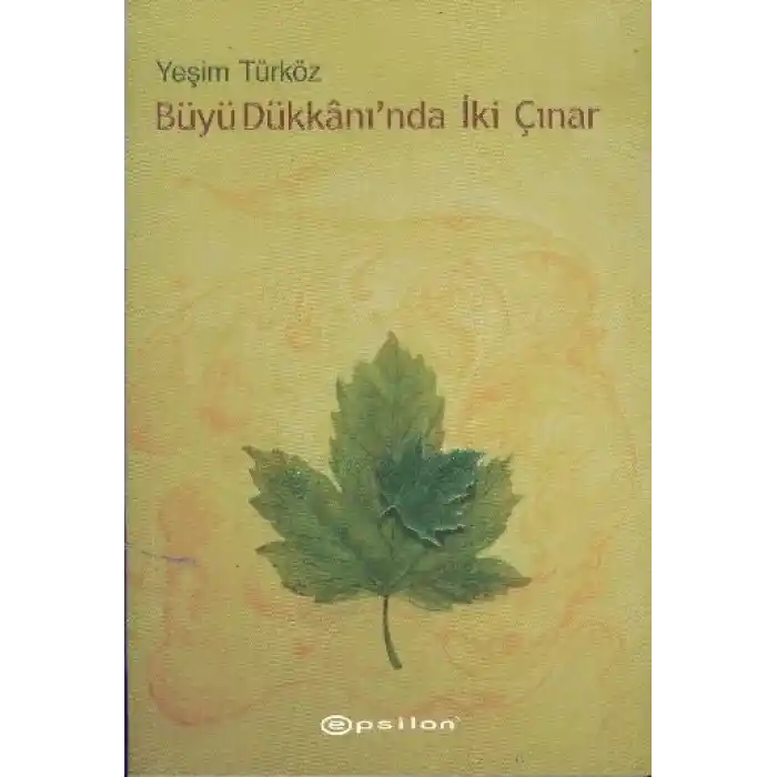 Büyü Dükkanında İki Çınar