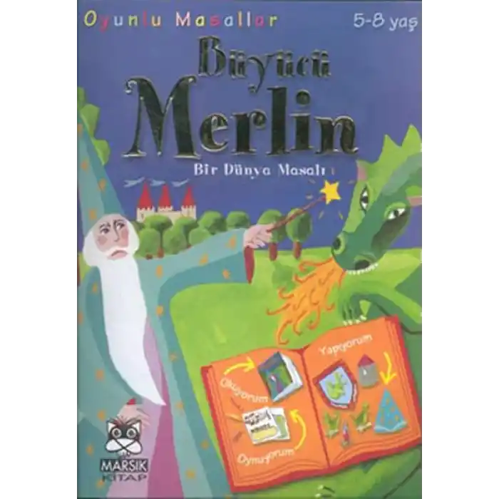 Büyücü Merlin (Bir Dünya Masalı)
