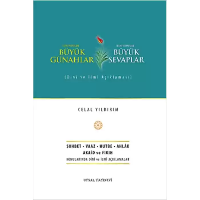 Büyük Günahlar Büyük Sevaplar