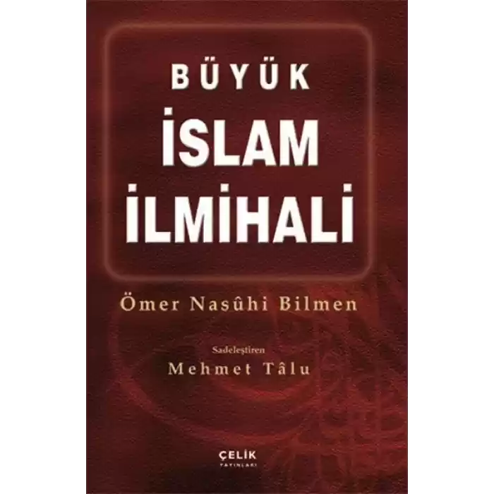 Büyük İslam İlmihali (Ciltli Büyük Boy)