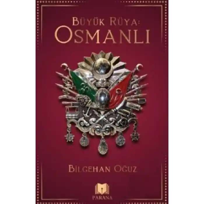 Büyük Rüya: Osmanlı