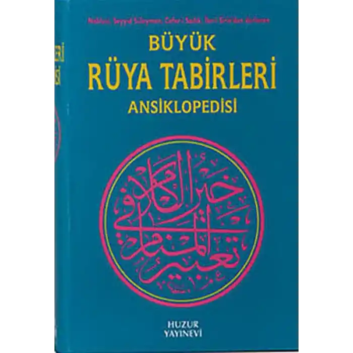 Büyük Rüya Tabirleri Ansiklopedisi (Ciltli)