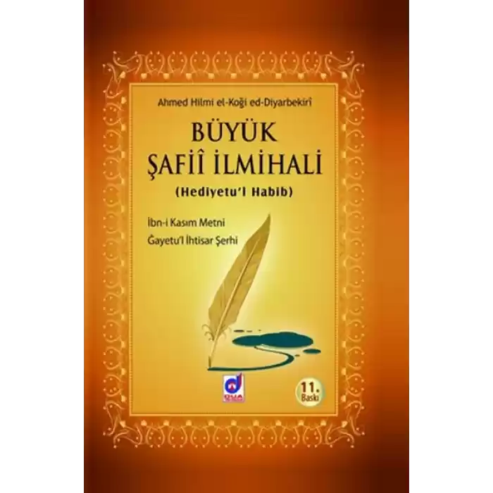Büyük Şafii İlmihali (Hediyetul Habib)
