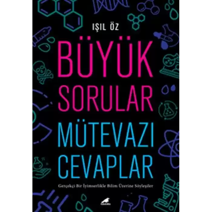 Büyük Sorular Mütevazı Cevaplar