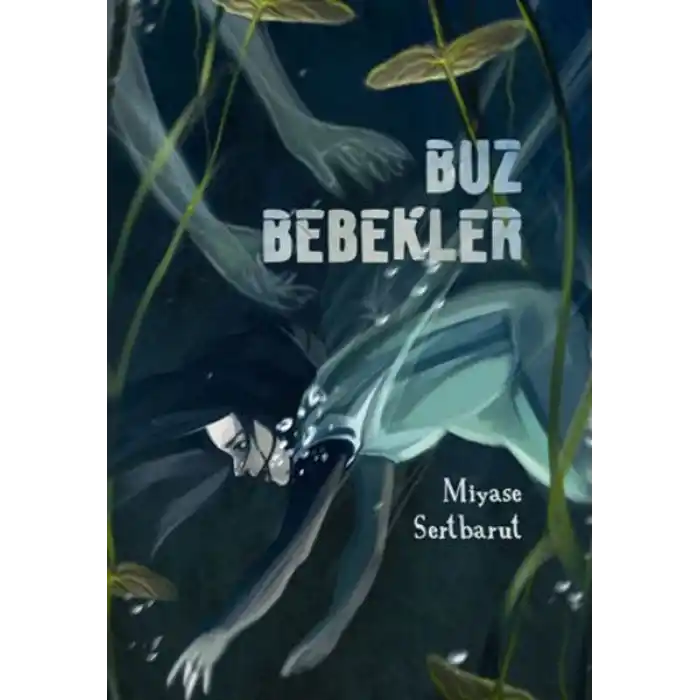 Buz Bebekler