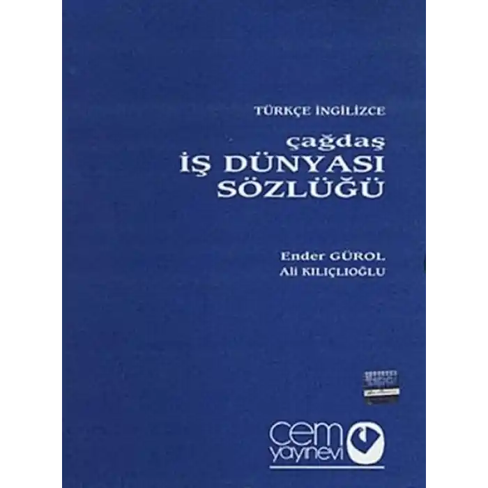 Çağdaş İş Dünyası Sözlüğü (3 Cilt)