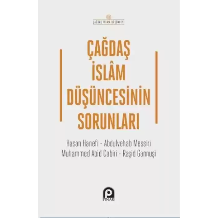 Çağdaş İslam Düşüncesinin Sorunları