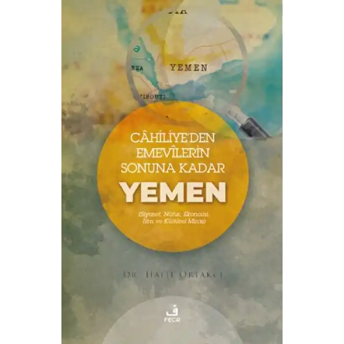 Cahiliyeden Emevilerin Sonuna Kadar Yemen